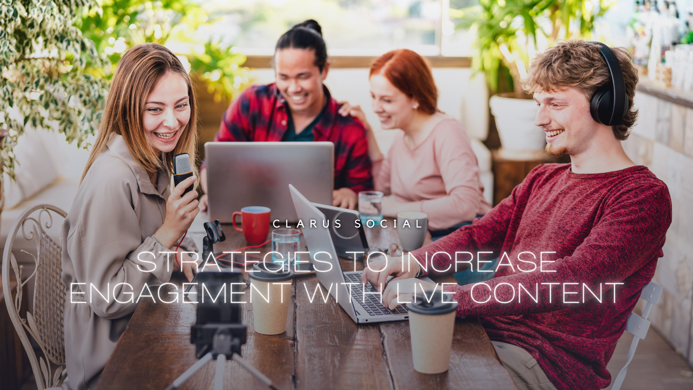 Live and Thrive: Strategies to Increase Engagement with Live Content